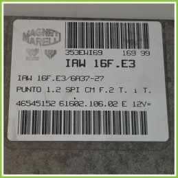 Centralina Motore Iniezione ECU MAGNETI MARELLI IAW16F.E3 FIAT PUNTO 1a Serie 46545152 1993 1999
