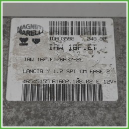 Centralina Motore Iniezione ECU MAGNETI MARELLI IAW16F.ET LANCIA Y 1.2 44kw 46545155 1996 2000