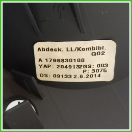 Cover Strumentazione Superiore MERCEDES-BENZ Classe A W176 CDI A17668301009116 2012 2015