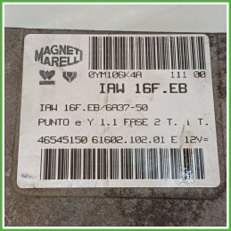 Centralina Motore Iniezione ECU MAGNETI MARELLI IAW16F.EB LANCIA Y 1.1 40kw 46545150 1996 2000