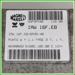 Centralina Motore Iniezione ECU MAGNETI MARELLI IAW16F.EB FIAT PUNTO 1a Serie 40kw 46545150 1993 1999