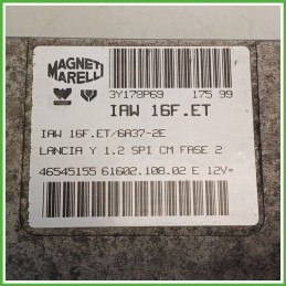 Centralina Motore Iniezione ECU MAGNETI MARELLI IAW16F.ET LANCIA Y 1.2 44kw 46545155 1996 2000