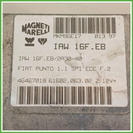 Centralina Motore Iniezione ECU MAGNETI MARELLI IAW16F.EB FIAT PUNTO 1a Serie 40kw 46467018 1993 1999
