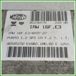 Centralina Motore Iniezione ECU MAGNETI MARELLI IAW16F.E3 FIAT PUNTO 1a Serie 44kw 46527315 1993 1999