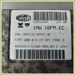 Centralina Motore Iniezione ECU MAGNETI MARELLI IAW16FM.EC FIAT SEICENTO 1E 900 CITYMATIC 46555914 Benzina 1998 2005