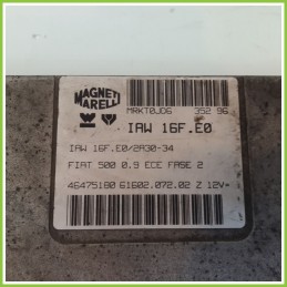 Centralina Motore Iniezione ECU MAGNETI MARELLI IAW16F.E0 FIAT CINQUECENTO NM 900 SOLEIL 46475180 Benzina 1992 1999