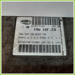 Centralina Motore Iniezione ECU MAGNETI MARELLI IAW16.FB LANCIA Y 1.1 46545150 Benzina 1996 2000