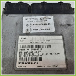 Centralina Motore Iniezione GAS METATRON 4100107 FIAT PUNTO 2U 1.2 8V 55196524 2003 2007