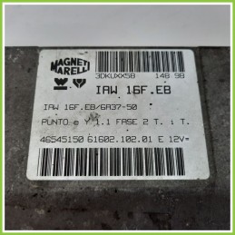 Centralina Motore Iniezione ECU MAGNETI MARELLI IAW16F.EB FIAT PUNTO 1a Serie 46545150 1993 1999