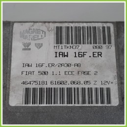 Centralina Motore Iniezione ECU MAGNETI MARELLI IAW16F.ER FIAT CINQUECENTO NM 1.1 46475181 1992 1999
