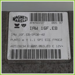 Centralina Motore Iniezione ECU MAGNETI MARELLI IAW16F.EB FIAT PUNTO 1a Serie 46519634 1993 1999